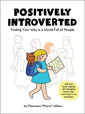 cover image of Positively Introverted: Finding Your Way in a World Full of People